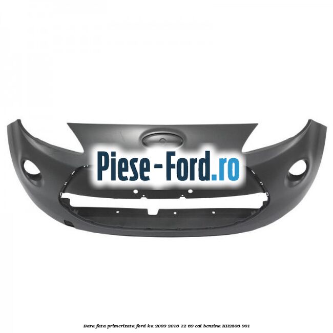 Bara fata primerizata Ford Ka 2009-2016 1.2 69 cai #7CA8A3F505